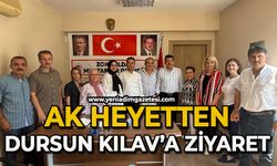 AK heyette Dursun Kılav'a ziyaret