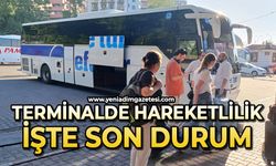 Zonguldak terminalinde hareketlilik: İşte son durum