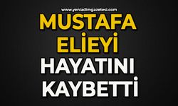 Mustafa Elieyi hayatını kaybetti