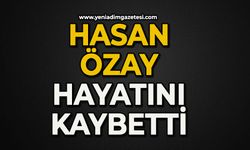 Hasan Özay hayatını kaybetti