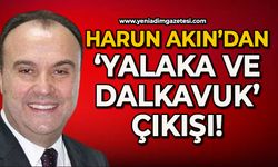 Harun Akın’dan ‘Yalaka ve Dalkavuk’ çıkışı!