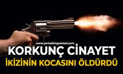 İkiz kardeşinin eşini silahla vurarak öldürdü