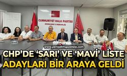 CHP’de 'Sarı' ve 'Mavi' liste adayları bir araya geldi