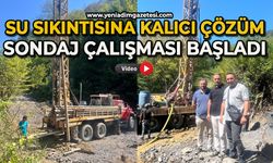 Su sıkıntısına kalıcı çözüm: Sondaj çalışması başladı