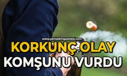 Korkunç olay: Komşusunu vurdu