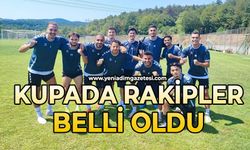 Kupada rakip belli oldu