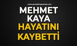 Mehmet Kaya hayatını kaybetti