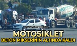 Motosiklet beton mikserinin altında kaldı