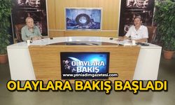 Olaylara Bakış başladı