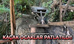 Kaçak ocaklar patlatıldı