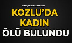 Kozlu'da kadın ölü bulundu