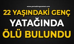 22 yaşındaki genç yatağında ölü bulundu