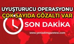Zonguldak'ta uyuşturucu operasyonu: Çok sayıda gözaltı var