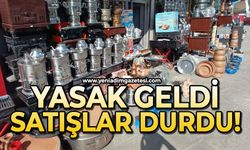 Yasak geldi: Esnafın satışı durdu!
