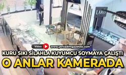 Kurusıkı silahla kuyumcu soymaya kalktı
