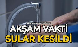 Akşam vakti sular kesildi