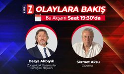 Olaylara Bakış bu akşam KANAL Z'de