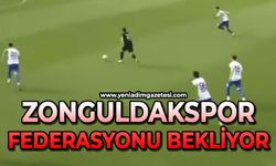 Zonguldakspor, federasyonu bekliyor