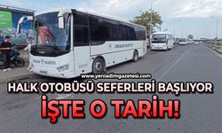 Özel Halk Otobüsü seferleri başlıyor: İşte o tarih