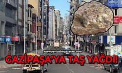 Gazipaşa’ya taş yağdı!