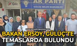 Bakan Ersoy, Gülüç beldesini ziyaret etti