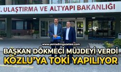 Kozlu’ya TOKİ yapılacak