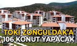 TOKİ Zonguldak’a 106 konut yapacak: İşte şartlar