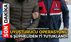 Uyuşturucu operasyonu: 6 şüpheliden 1’i tutuklandı