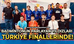 Badmintonun parlayan yıldızları Türkiye Finallerinde!
