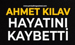 Ahmet Kılav hayatını kaybetti