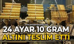 24 ayar 10 gram altını zabıtaya teslim etti