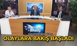 Olaylara Bakış başladı