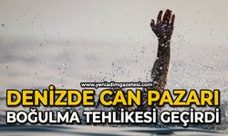 Denizde boğulma tehlikesi geçirdi