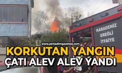 Korkutan yangın: Çatı alev alev yandı
