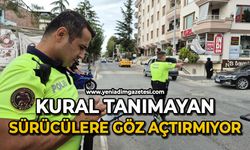 Kural tanımayan sürücülere göz açtırmıyor