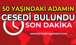 İdan Eren’in cesedi bulundu