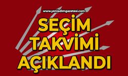 Seçim takvimi açıklandı