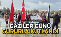 Gaziler Günü gururla kutlandı
