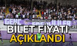 Bilet fiyatı açıklandı
