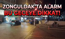 Zonguldak'ta alarm: Bu geceye dikkat!