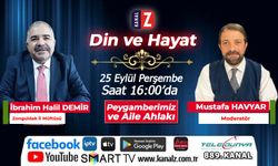 Din ve Hayat 25 Eylül Perşembe KANAL Z'de