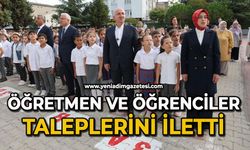 Öğretmen ve öğrenciler taleplerini iletti