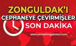 Zonguldak'ı cephaneye çevirmişler