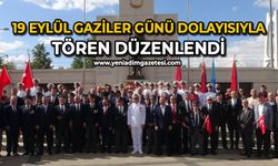 19 Eylül Gaziler Günü dolayısıyla tören düzenlendi