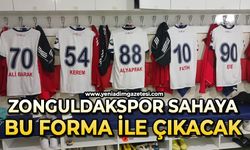 Zonguldakspor sahaya bu forma ile çıkacak