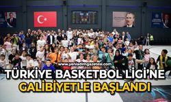 Türkiye Basketbol Ligi’ne galibiyetle başlandı