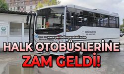 Halk otobüslerine zam geldi: İşte güncel fiyatlar