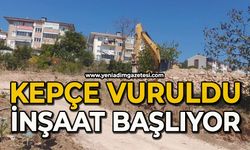 Kepçe vuruldu: İnşaat başlıyor