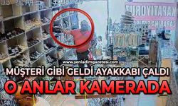 Müşteri gibi geldiği mağazadan ayakkabıyı böyle çaldı