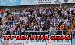 TFF’den ihtar cezası